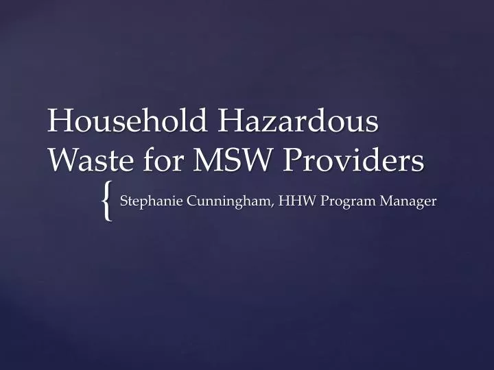 household hazardous waste for msw providers