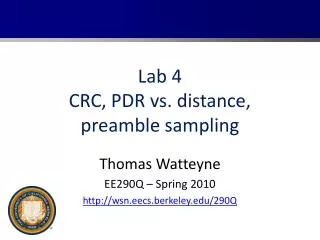 Lab 4 CRC, PDR vs. distance, preamble sampling