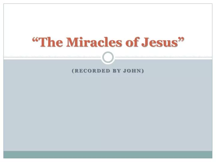 the miracles of jesus