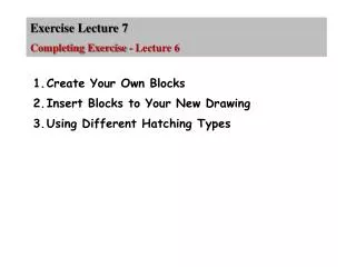 Exercise Lecture 7 Completing Exercise - Lecture 6