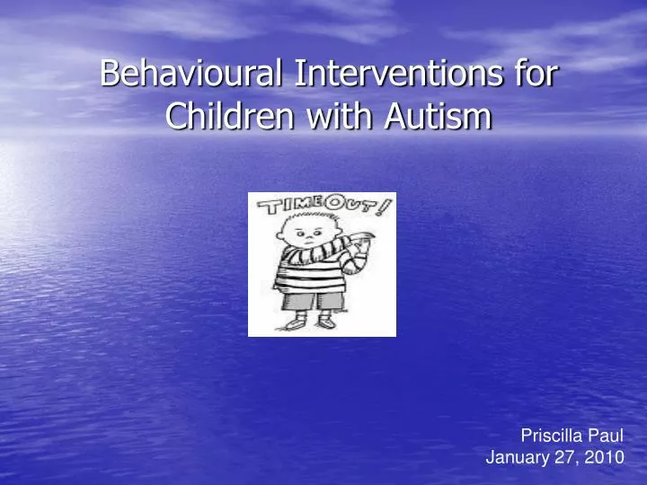 behavioural interventions for children with autism
