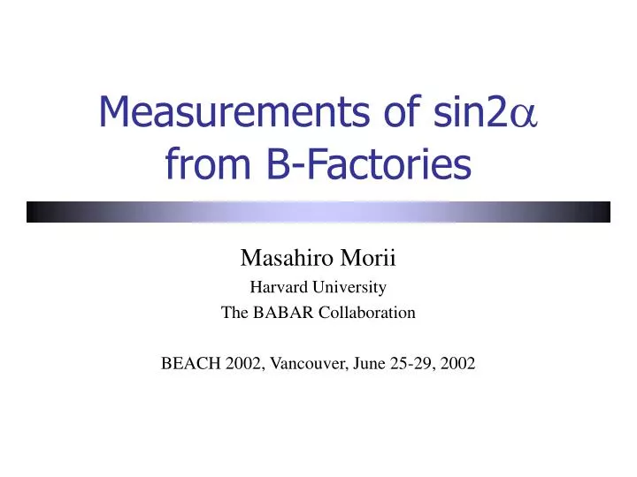 measurements of sin2 a from b factories