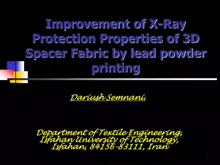 improvement of x ray protection properties of 3d spacer fabric by lead powder printing