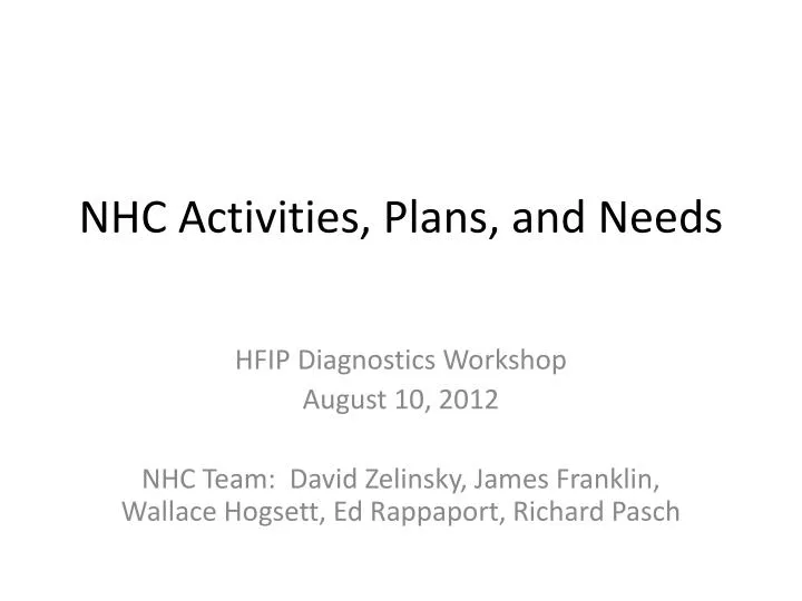 nhc activities plans and needs