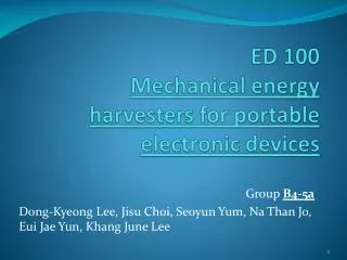ED 100 Mechanical energy harvesters for portable electronic devices