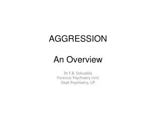 AGGRESSION An Overview