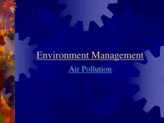 Environment Management