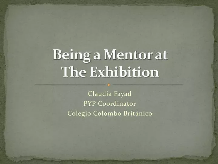 being a mentor at the exhibition