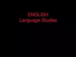 ENGLISH Language Studies