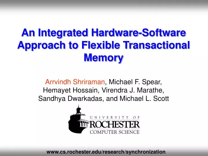 an integrated hardware software approach to flexible transactional memory
