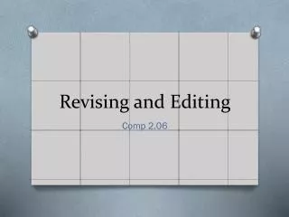 Revising and Editing