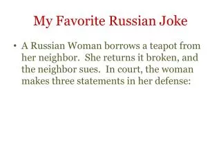 My Favorite Russian Joke