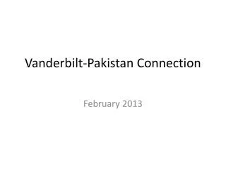 Vanderbilt- Pakistan Connection