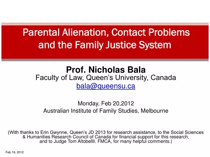 parental alienation contact problems and the family justice system