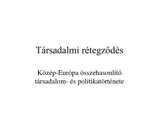 t rsadalmi r tegz d s