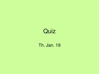 Quiz