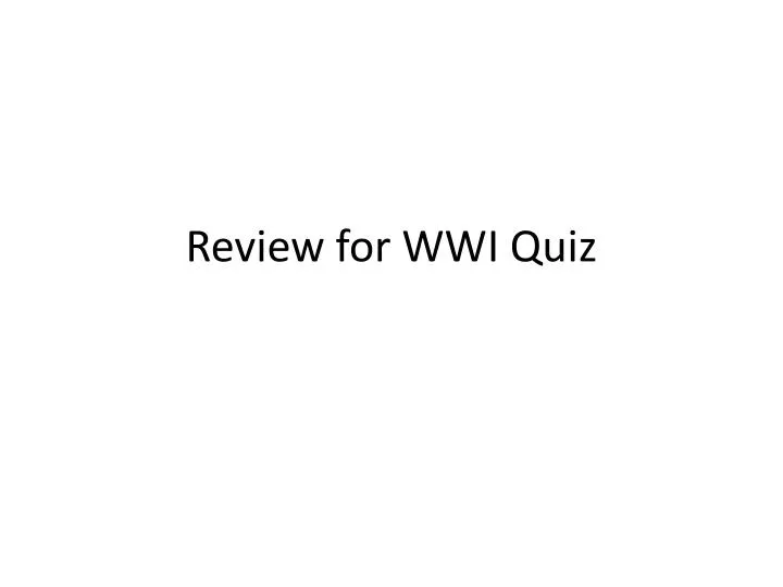 review for wwi quiz