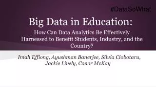 Big Data in Education: