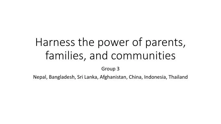 harness the power of parents families and communities
