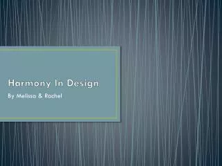 Harmony In Design