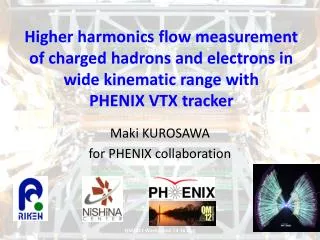Maki KUROSAWA for PHENIX collaboration