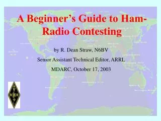 A Beginner’s Guide to Ham- Radio Contesting