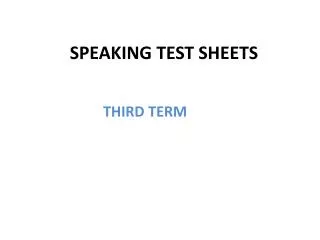 SPEAKING TEST SHEETS