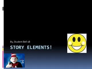 Story Elements!