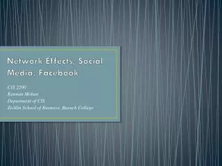 Network Effects, Social Media, Facebook