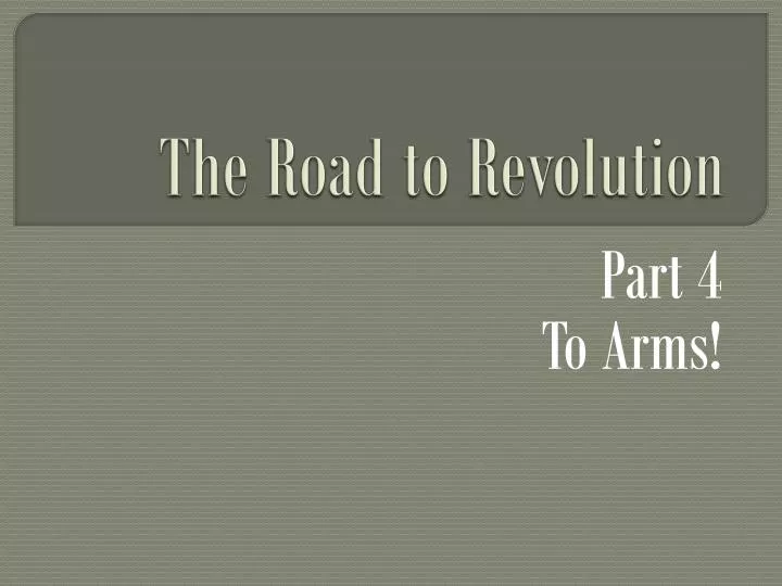 the road to revolution