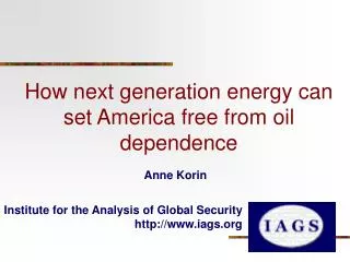 How next generation energy can set America free from oil dependence