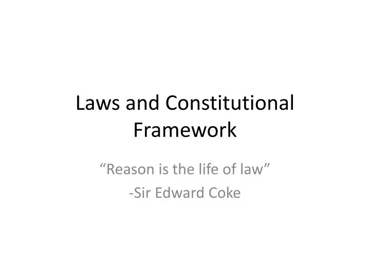 laws and constitutional framework
