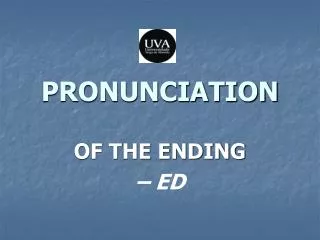 PRONUNCIATION