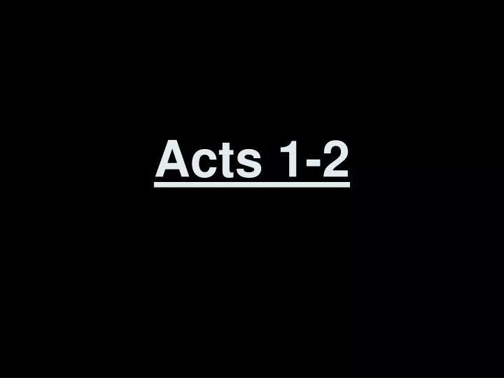 acts 1 2