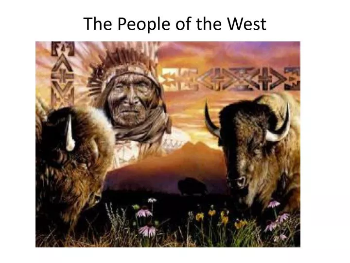 the people of the west