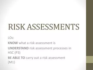 risk assessments