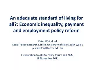 An adequate standard of living for all?: Economic inequality, payment and employment policy reform