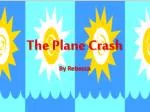 The Plane Crash