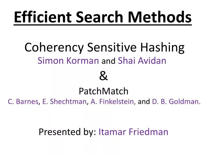coherency sensitive hashing