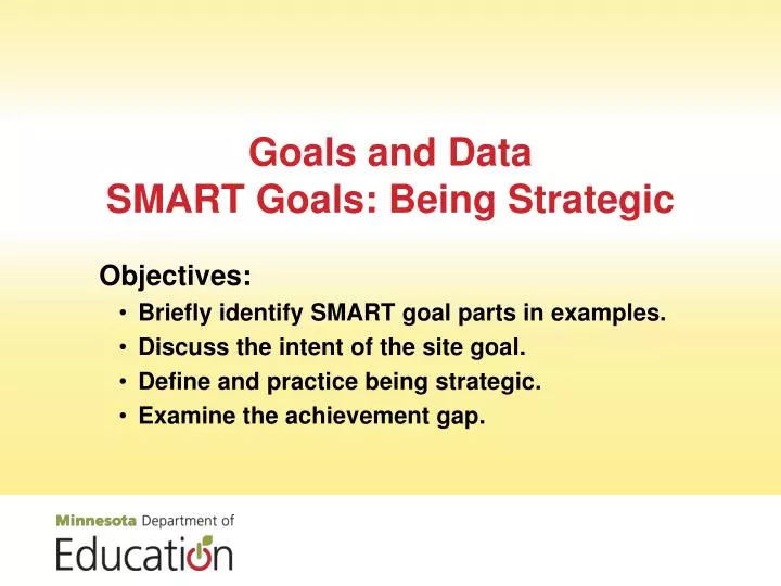 goals and data smart goals being strategic