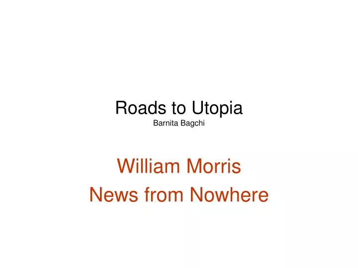 roads to utopia barnita bagchi