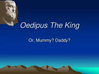 Oedipus The King