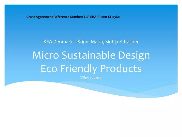 micro sustainable design eco friendly products vilnius 2012