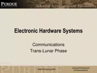 Electronic Hardware Systems