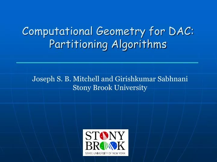 computational geometry for dac partitioning algorithms