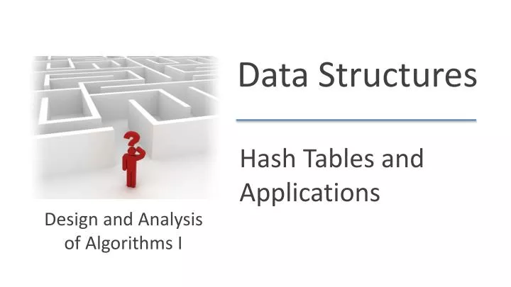 hash tables and applications