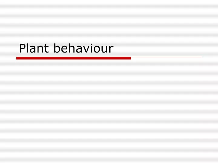 plant behaviour