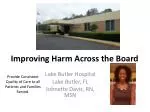 Improving Harm Across the Board - slide 1