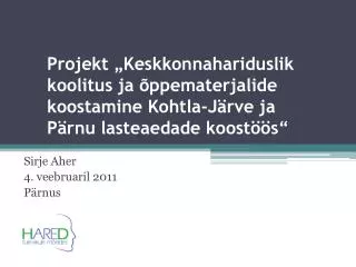 Sirje Aher 4. veebruaril 2011 Pärnus