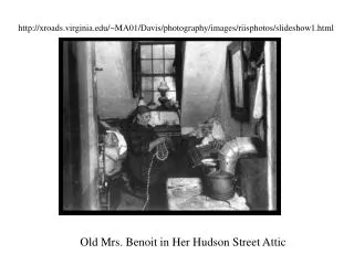 Old Mrs. Benoit in Her Hudson Street Attic